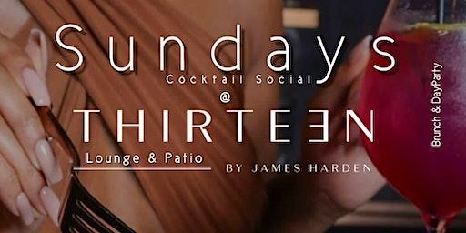 Sunday Cocktail Social @ Thirteen Lounge & Patio