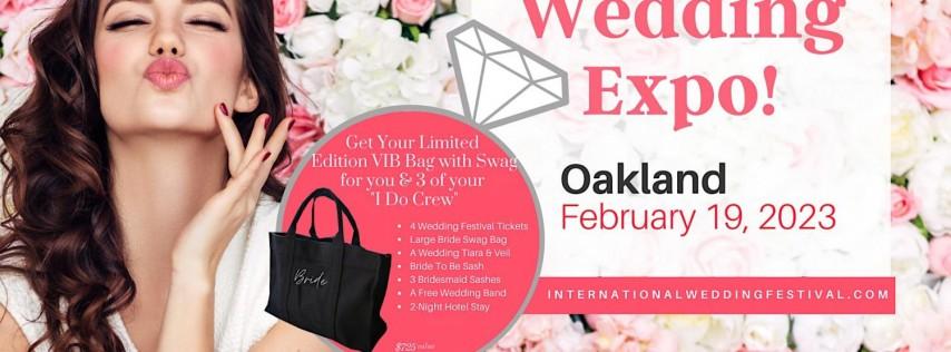 Oakland Wedding Expo ~ International Wedding Festival ~