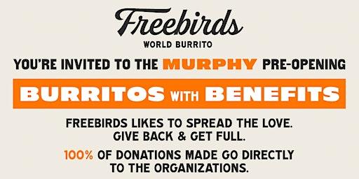 Burritos With Benefits (Murphy Pre-Opening)