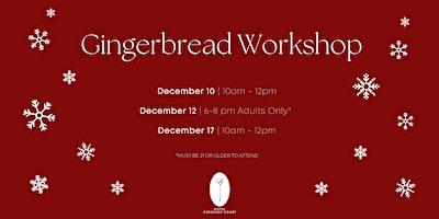 Adult Gingerbread Decorating Workshop