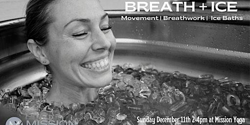 Breath + Ice at Mission Yoga