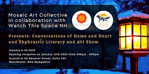Conversations of Home and Heart an Ekphrastic Literary and Art Show
