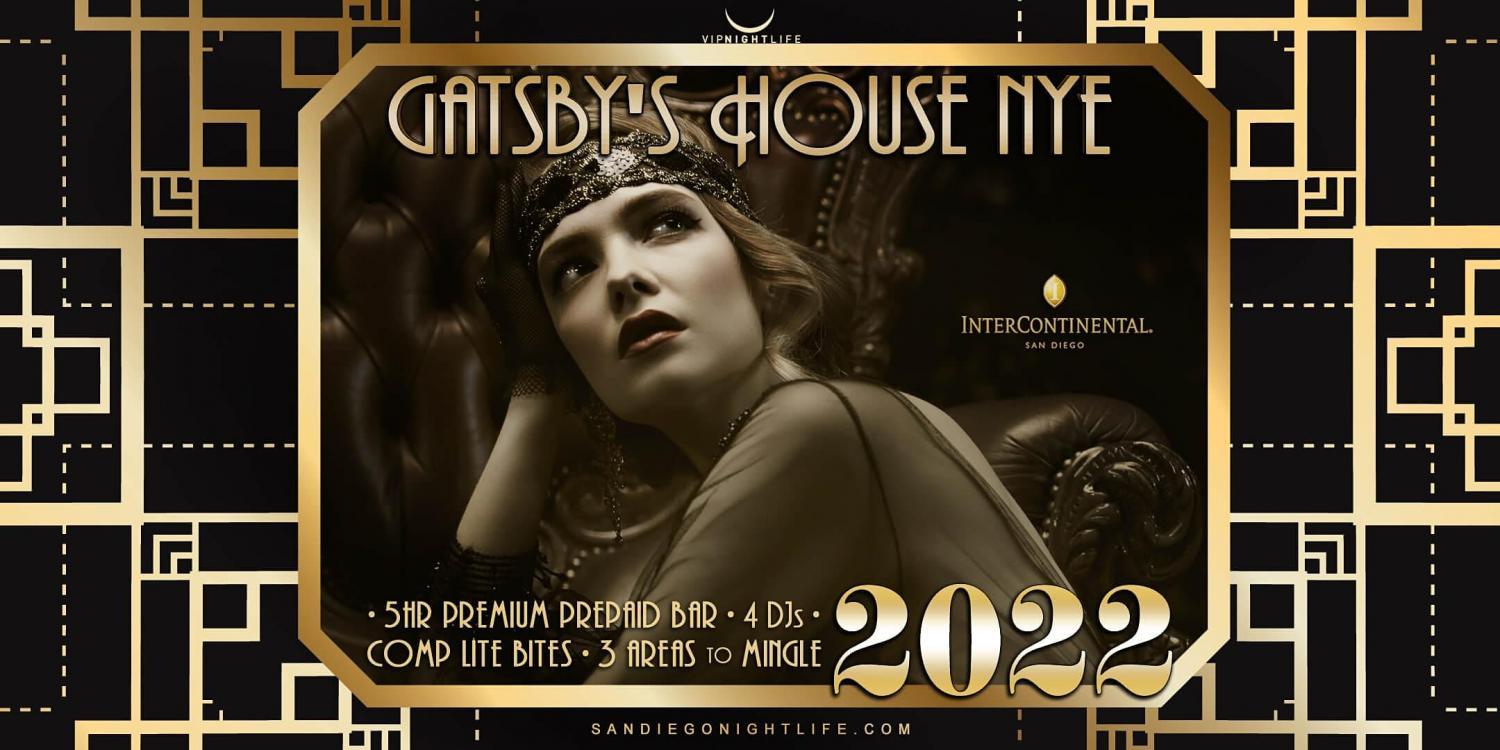 2022 InterContinental San Diego New Year's Eve Party - Gatsby's House