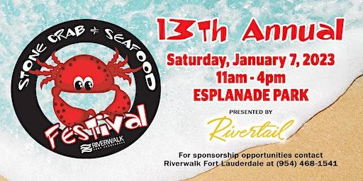 Riverwalk's 13th Annual Stone Crab & Seafood Festival