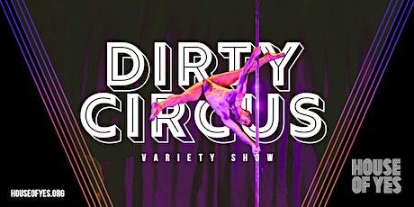 Dirty Circus Variety Show