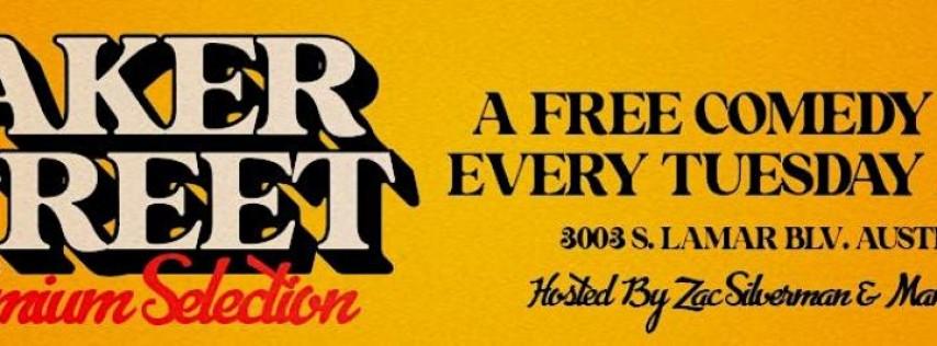 Bakers Street Bar & Grill free Weekly Comedy Show