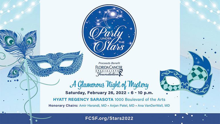 Party Under the Stars 2022 Benfitting Florida Cancer Specialists Foundation