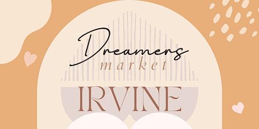 Dreamers Market - Irvine