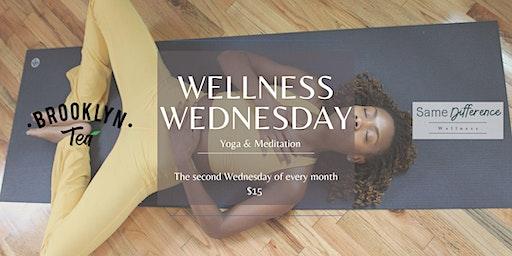 Wellness Wednesday @ Brooklyn Tea