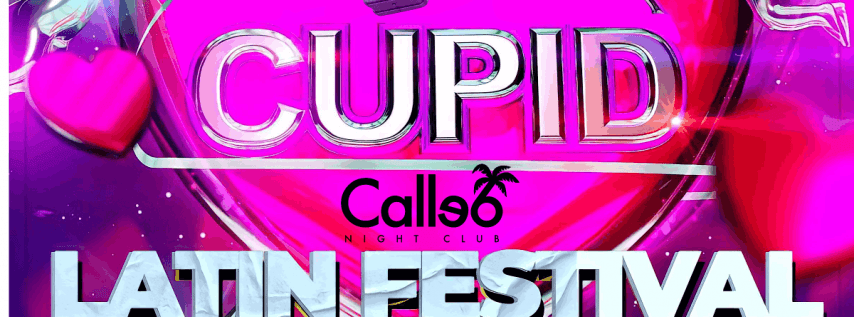 F CUPID | Latin Festival