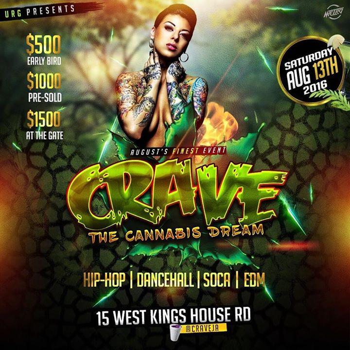 CRAVE: "THE CANNABIS DREAM"