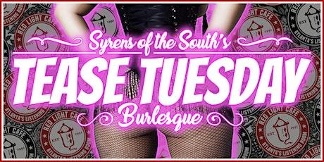 TEASE TUESDAY BURLESQUE: Naughty or Nice!