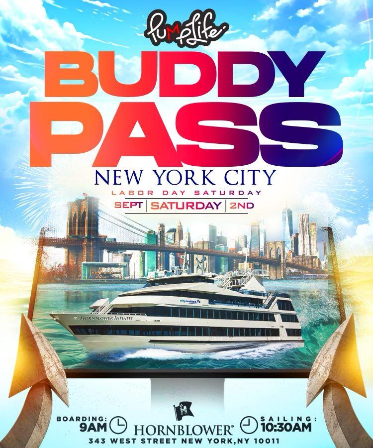 BUDDY PASS  Boat Party