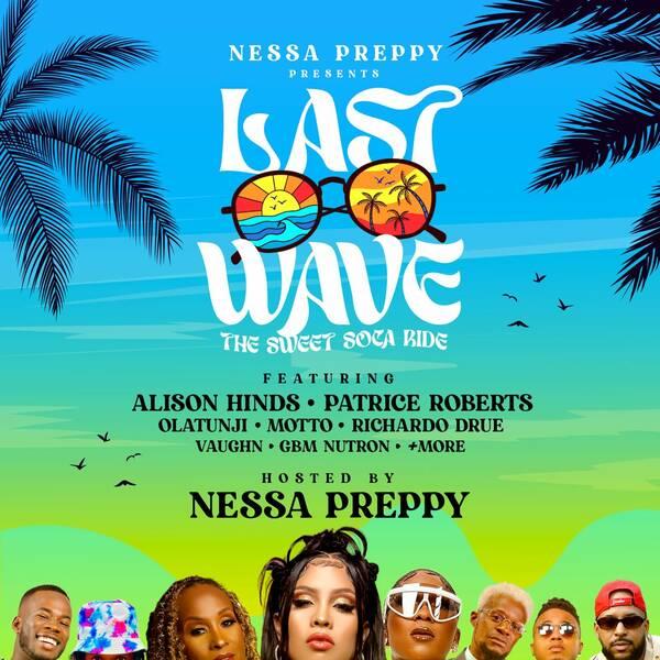 Last Wave Cooler Cruise- Nessa Preppy &amp; Friends (Ash Wednesday)