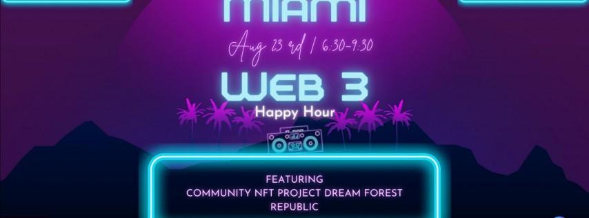 Miami Web3 Happy Hour