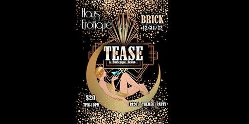 Tease: A Burlesque Revue