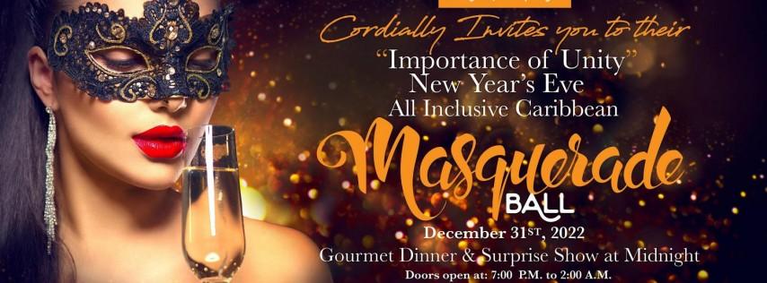 NEW YEAR'S EVE - ALL INCLUSIVE CARIBBEAN MASQUERADE BALL & SHOW