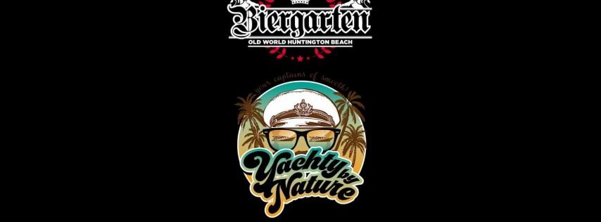 The Biergarten Presents Yachty by Nature!