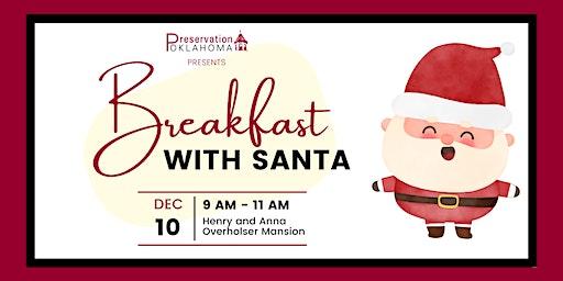 Breakfast with Santa at the Overholser!