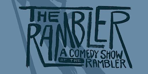 The Rambler: A Comedy Show