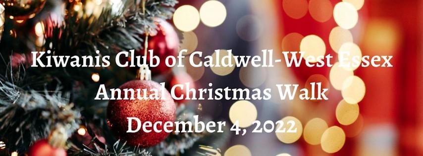 Kiwanis club of caldwell-west essex annual christmas walk