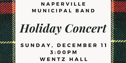 Naperville Municipal Band Holiday Concert