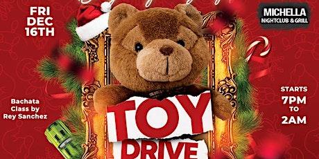 TOY DRIVE CBK Salsa Friday @ Michella’s Nightclub