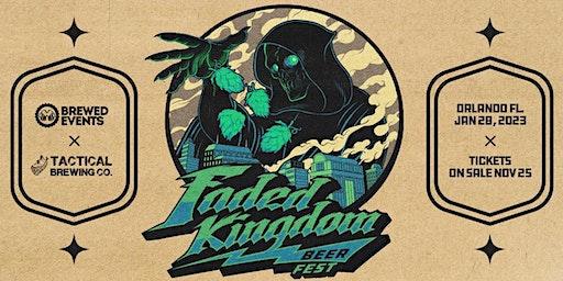 Faded Kingdom Beer Festival