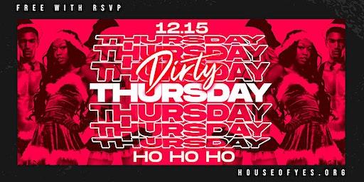 Dirty Thursday : Ho Ho Ho