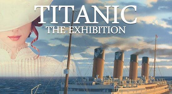 Titanic: The Exhibition - Los Angeles