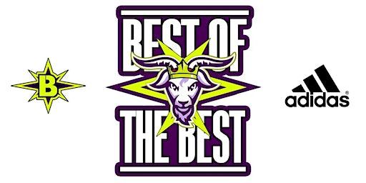 Adidas Best Of The Best High School Showcase (9th-11th Grade)