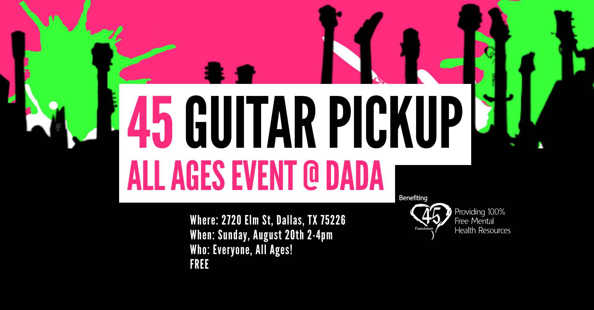 Foundation 45 - Guitar Pick Up Event