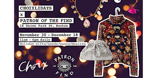 Choix Home Holiday Pop Up at Patron of the Find