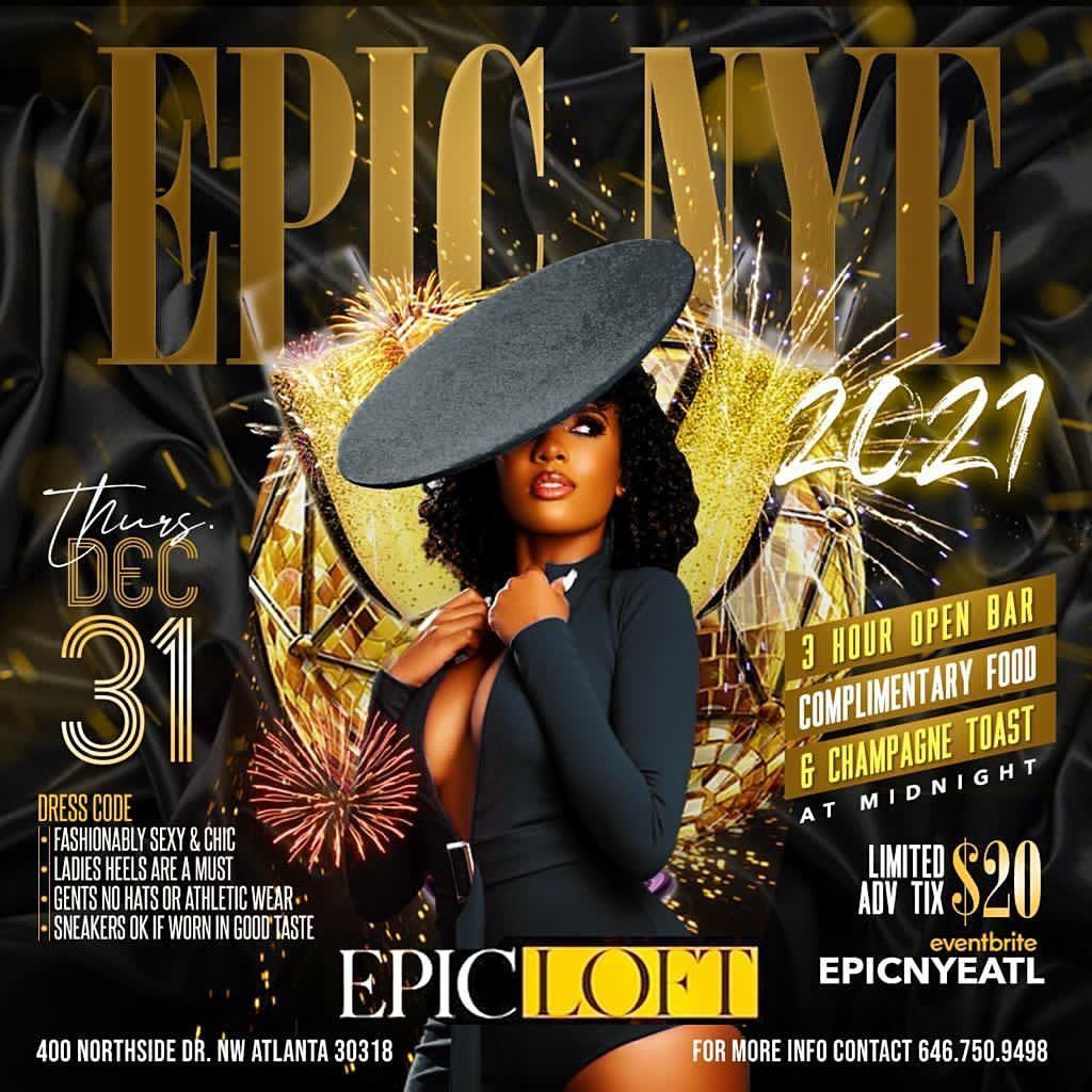 EPIC NYE 2021 ATLANTA - NEW YEARS EVE IN ATLANTA