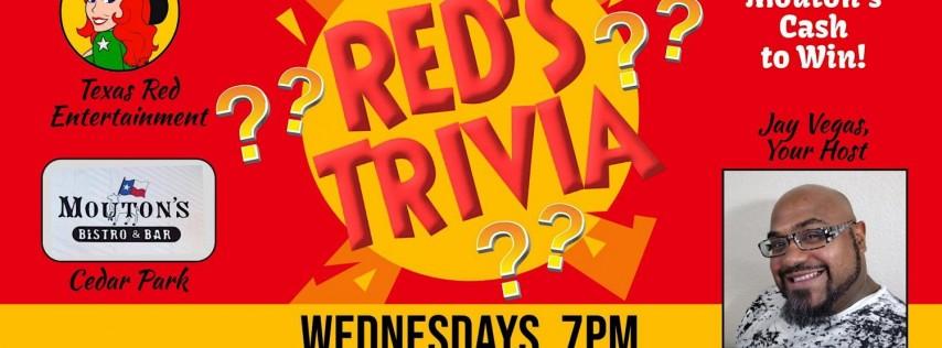 Mouton's Bistro in Cedar Park presents Texas Red's Wednesday Night Trivia!