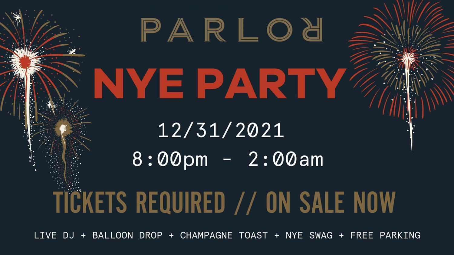 NEW YEARS EVE PARTY at PARLOR