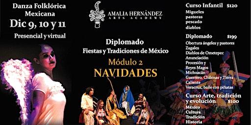 Diplomado México Tierra de Fiestas y Tradiciones, NAVIDADES