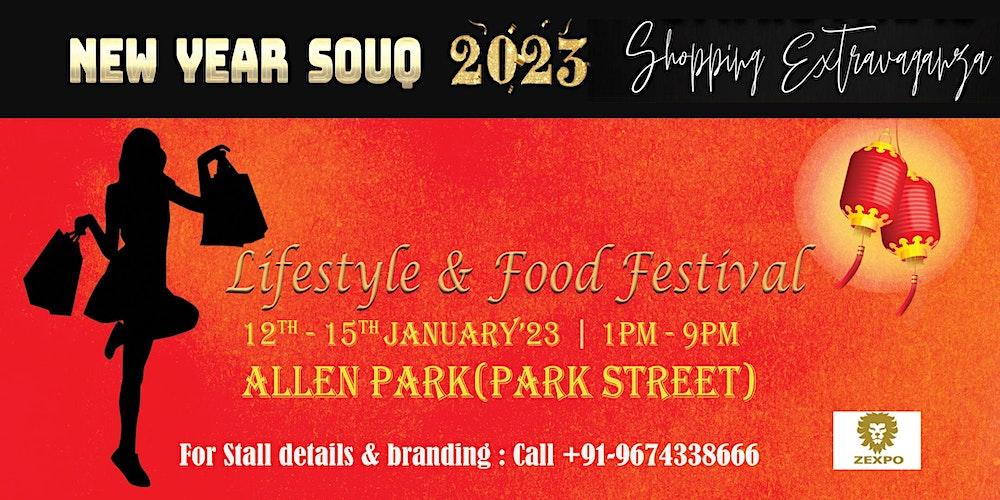 New Year Souq 2023 -LifeStyle & FoodFestival @Allen Park