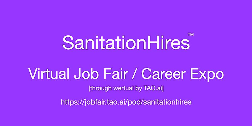 #SanitationHires Virtual Job Fair / Career Expo Event  #Dallas #DFW