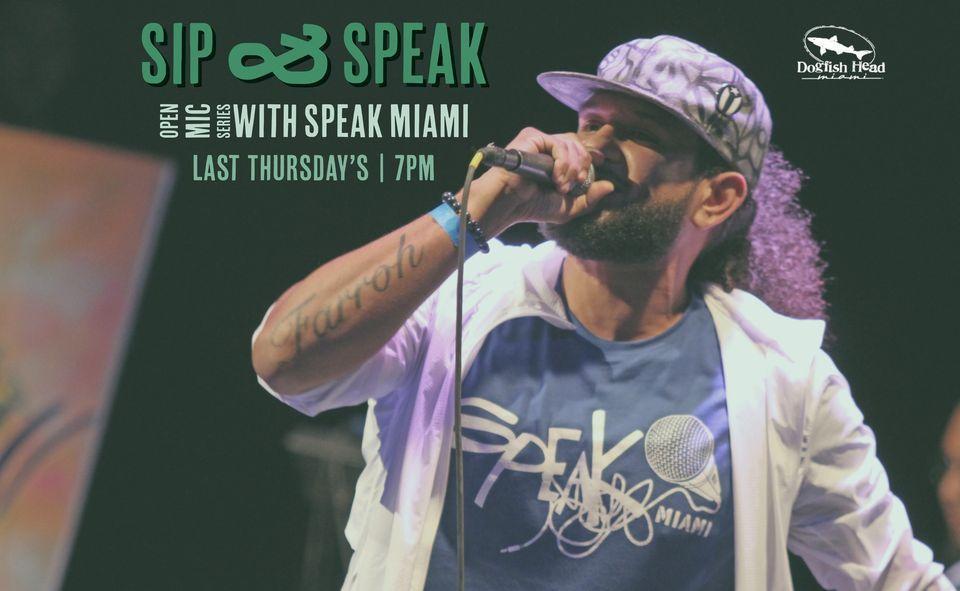 DOGFISH HEAD MIAMI PARTNERS WITH SPEAK MIAMI TO HOST “SIP & SPEAK: OPEN MIC NIGHT” ON THE LAST THURSDAY OF EVERY MONTH