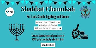 Shabbat Chanukah: Pot Luck Candle Lighting and Dinner