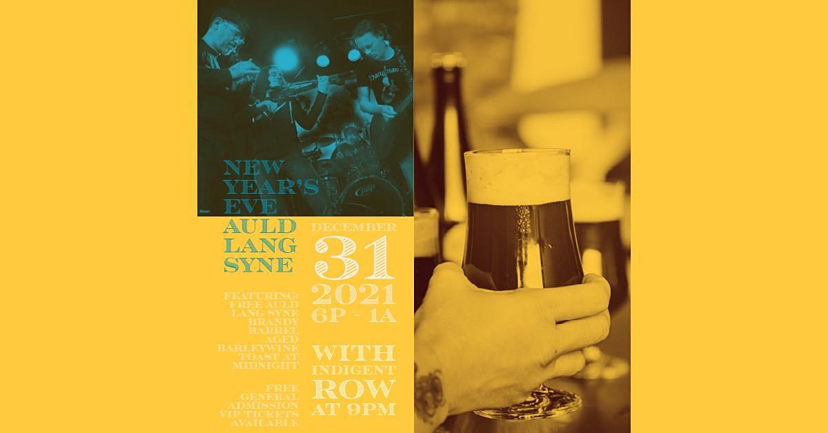 Auld Lang Syne New Year's Eve. 7p-1a.