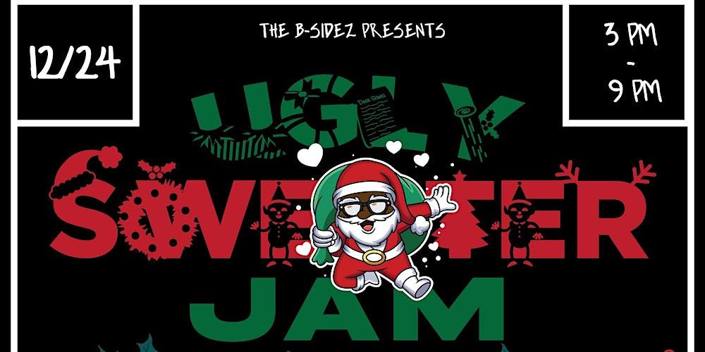 UGLY SWEATER JAM (DAY PARTY)