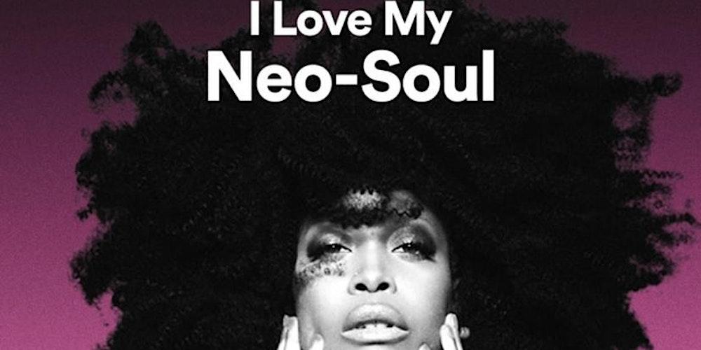 3rd Saturdays Neo Soul Happy Hour