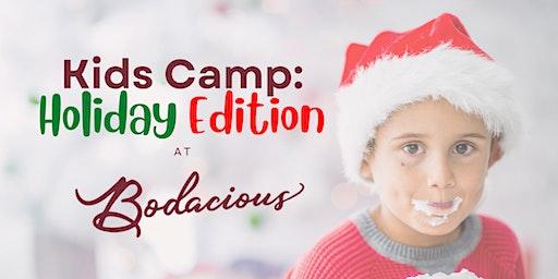 Kids Camp: Holiday Edition