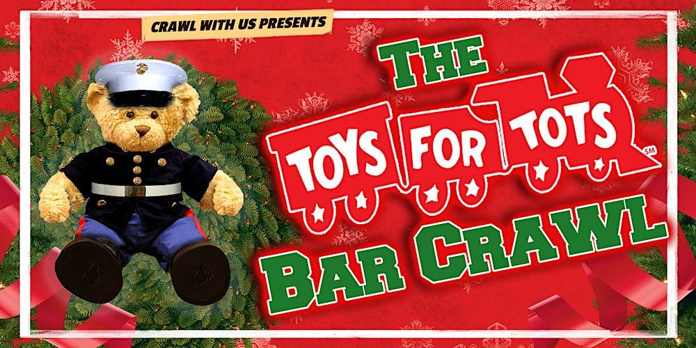 The 5th Annual Toys For Tots Bar Crawl - Salt Lake City