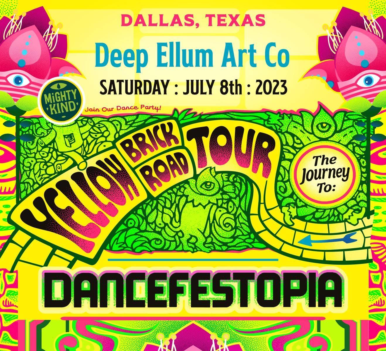 Dancefestopia Yellow Brick Road Tour 2023