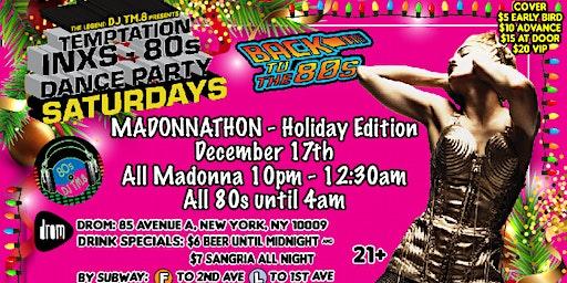 DJ TM.8's MADONNATHON/80s Dance Party @ DROM  (Dec 17, 2022)