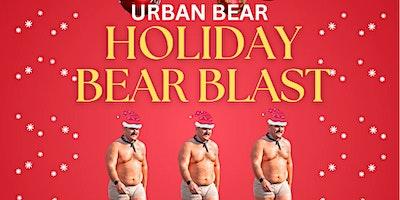 Urban Bear HOLIDAY BEAR BLAST Featuring DJ Jonny Mack @ The Brass Monkey