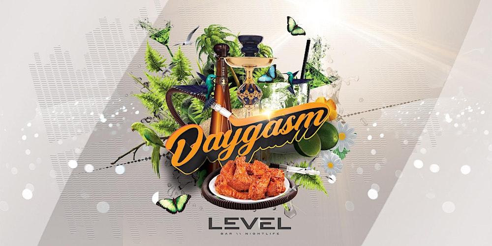 DAYGASM DAY PARTY AT LEVEL 3PM-12AM